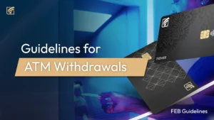 Guidelines for ATM Withdrawals
